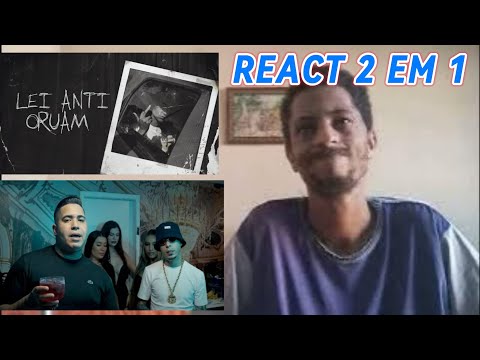 React 2 Em 1 Oruam - Lei Anti Oruam (Prod. Maurin, Victor wao) MC Lele JP e MC Tuto - Saca da Twin