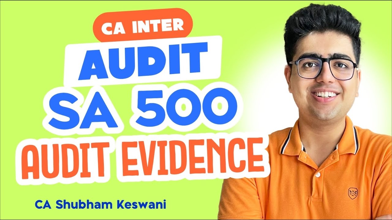 SA 500 Revision | CA Inter Audit | CA Shubham Keswani (AIR 8) - YouTube