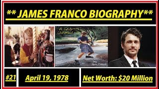 James Edward Franco|Biography|mother|Sun Sign|NetWorth|[Biography #21]