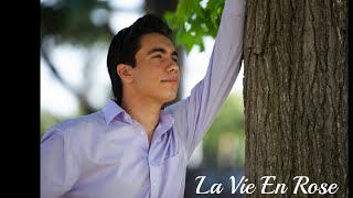 La Vie En Rose - Cover By David Cerna