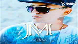 J Manny Feat Big Deivis - Amiga Original