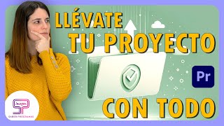 🟢 EXPORTA tu Proyecto en Premiere CON TODOS los Archivos 🎬✨