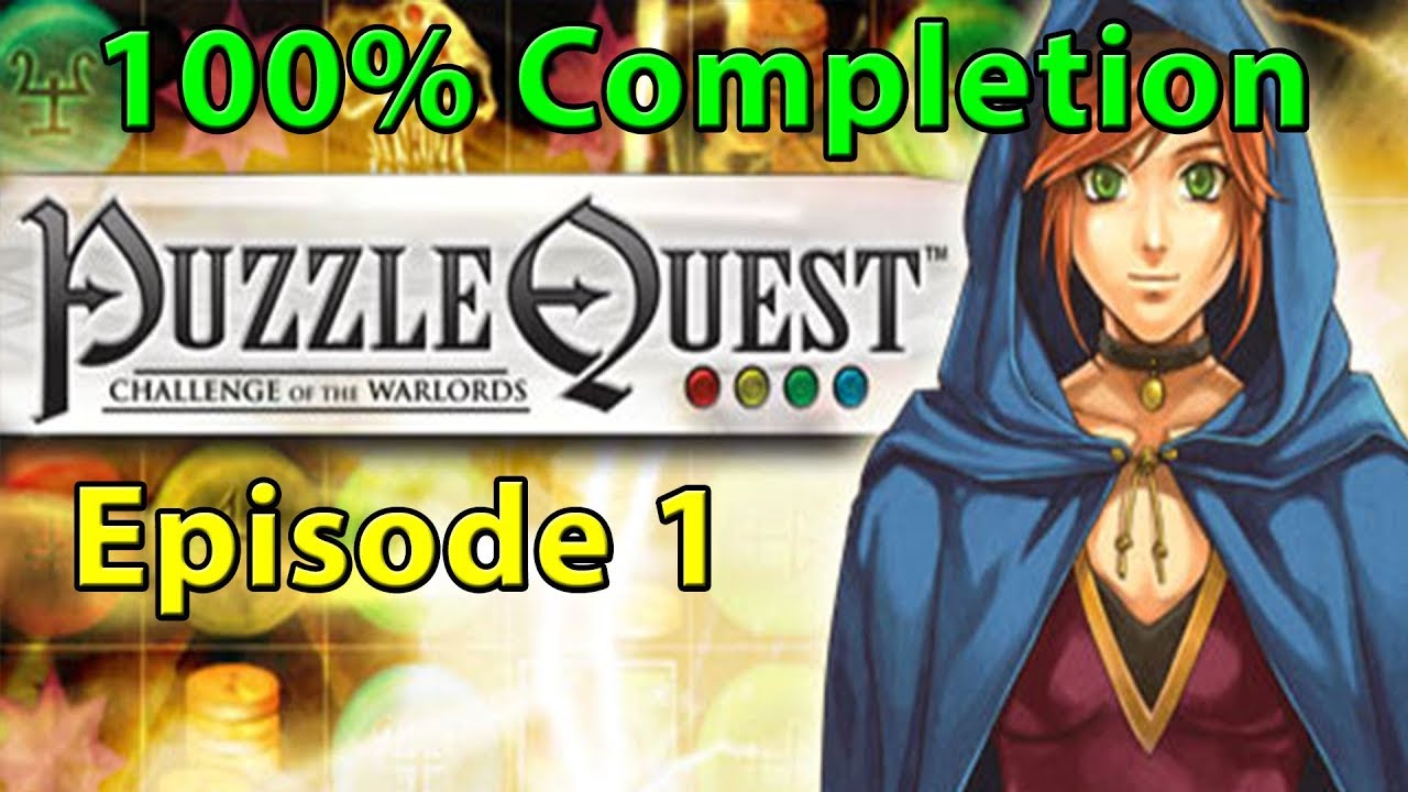 Puzzle Quest 100% Completion Stream: Episode 1 | The Journey Begins!