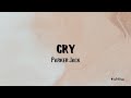 Parker Jack - CRY (Lyrics)