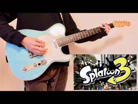 【スプラトゥーン3】のPV(Splattack!)をギターで弾いてみた