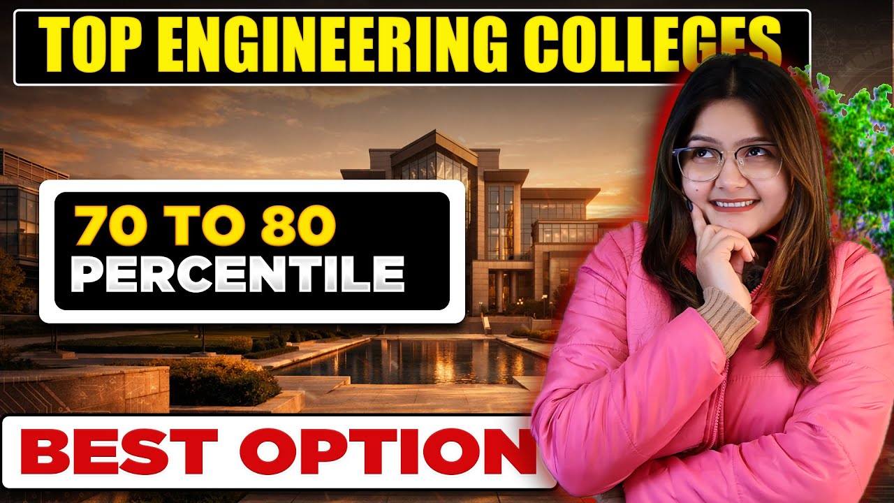 70 to 80 Percentile in JEE | Top Private Engineering Colleges 😍 | Fees ...