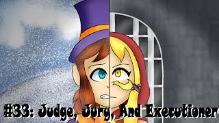 A Hat In Time: The Musical - Judge, Jury, And Executioner