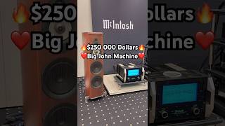 $250 000 Dollars Big John Machine 🔥 McIntosh ❤️ Audiophile HighEnd Home Stereo System #hiend #hifi