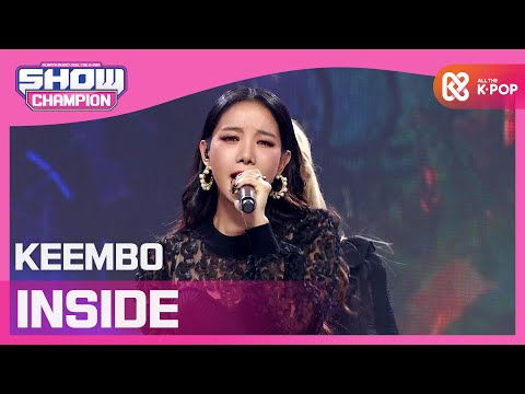 [Show Champion] 킴보 - 인사이드 (KEEMBO - INSIDE) l EP.385