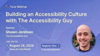 Building An Accessibility Culture With The Accessibility Guy