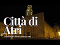 A day in atri  abruzzo italy   2016