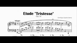 Santiago Zapata Serna - Etude "Tristesse", Op.16