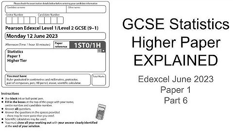 GCSE Statistics Higher Paper Explained (Edexcel June 2023 Paper 1) Part 6