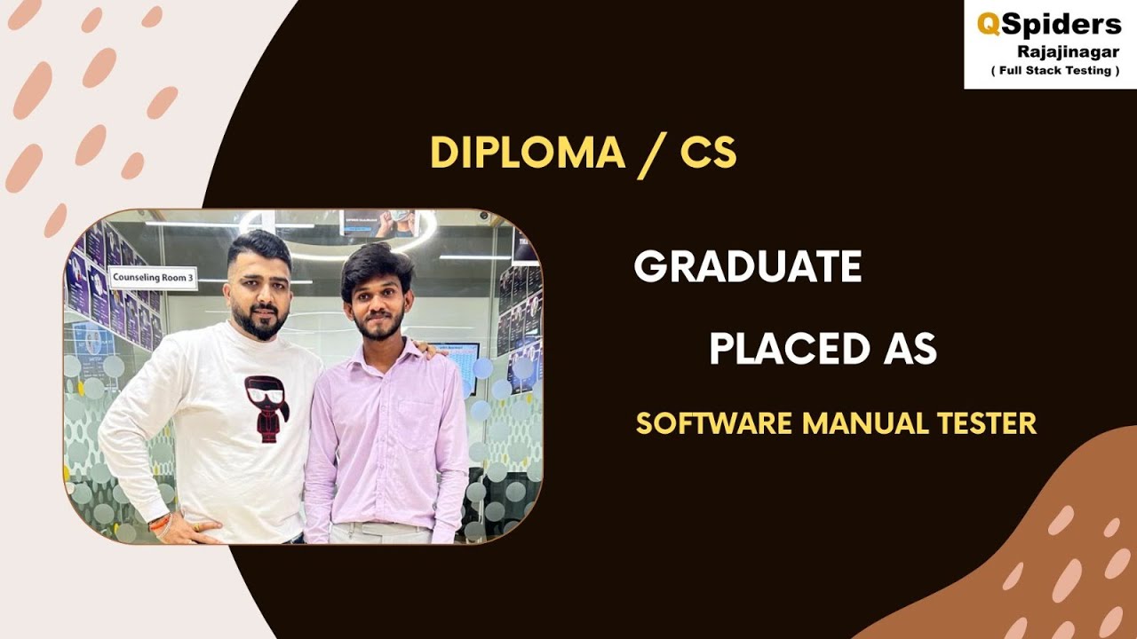 Student Placement Story as Software Manual Test Engineer | QSpiders ...