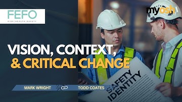 Ignite Your Safety Identity: Set the Vision | Strategy for Safety Series – FEFO Consulting & myosh