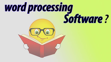 Word Processing Software - Simple Explanation