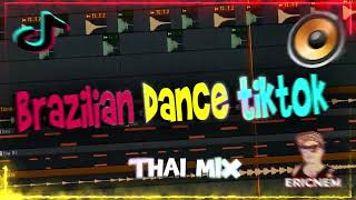 BRAZILIAN DANCE Thai Mix | Dj Ericnem
