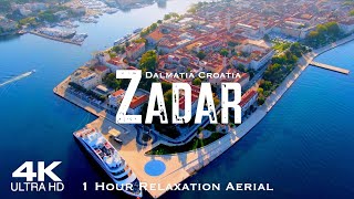 [4K] ZADAR 2024  1 Hour Drone Aerial Relaxation Film | Croatia Hrvatska Dalmatia