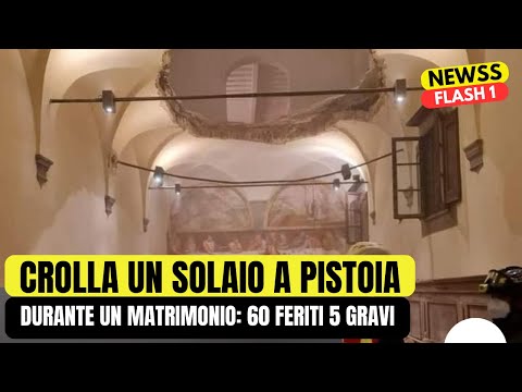 Crolla il solaio durante una festa di matrimonio a Pistoia: 60 feriti dicui 5 gravi.