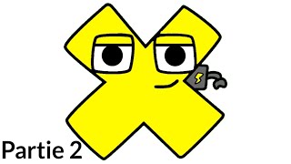 X Partie 2 Alphabet Lore Français