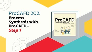 Process Synthesis with ProCAFD - Step1: 202