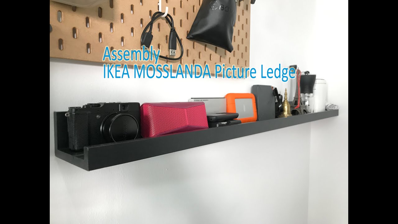 IKEA MOSSLANDA Picture Ledge Kệ Ảnh YouTube