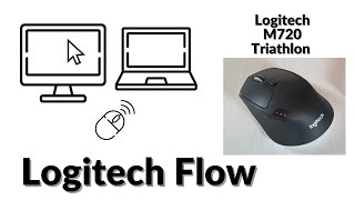 Logitech Flow Demo — using Logitech M720 mouse and K780 keyboard Profile