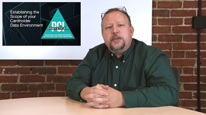 Establishing the  Scope of your Cardholder Data Environment