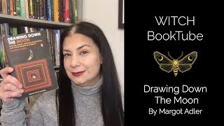 WITCH Booktube Review: Drawing Down the Moon by Margot Adler