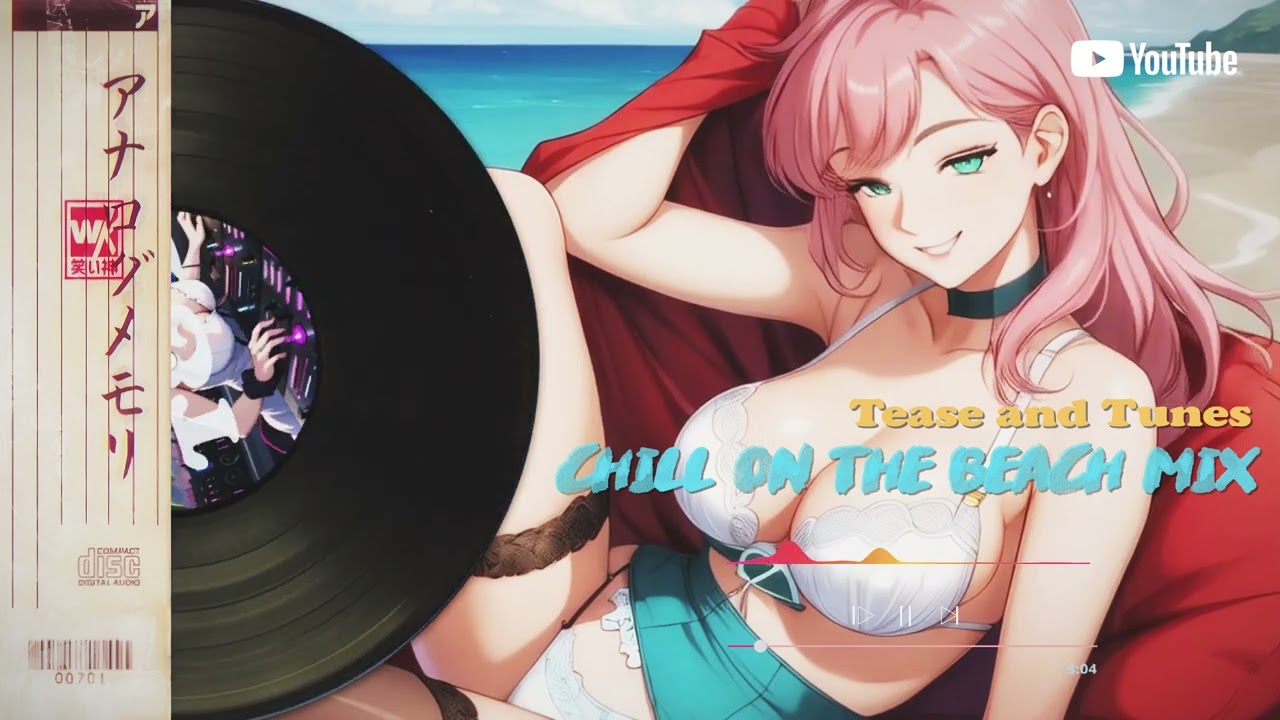 🍍🌺 Chill On The Beach Mix 🦩🥥🍉 Chill Lofi Songs 🎧 Tease and Tunes