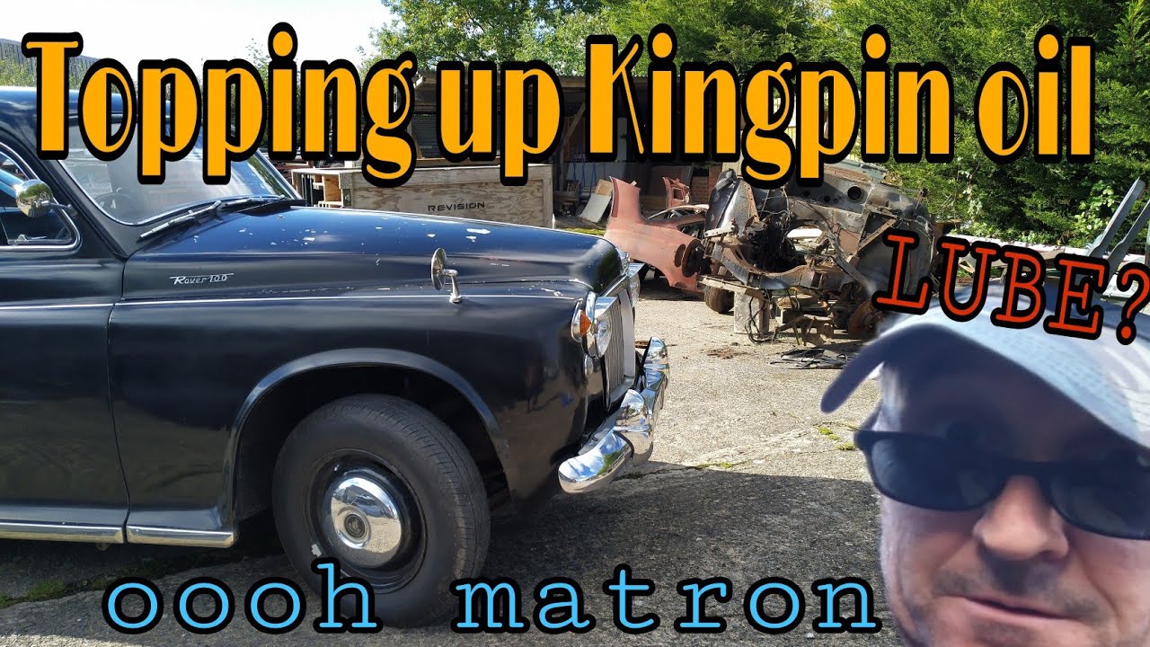 Rover P4 Kingpin oil top up and test drive with my dad . Using Penrite