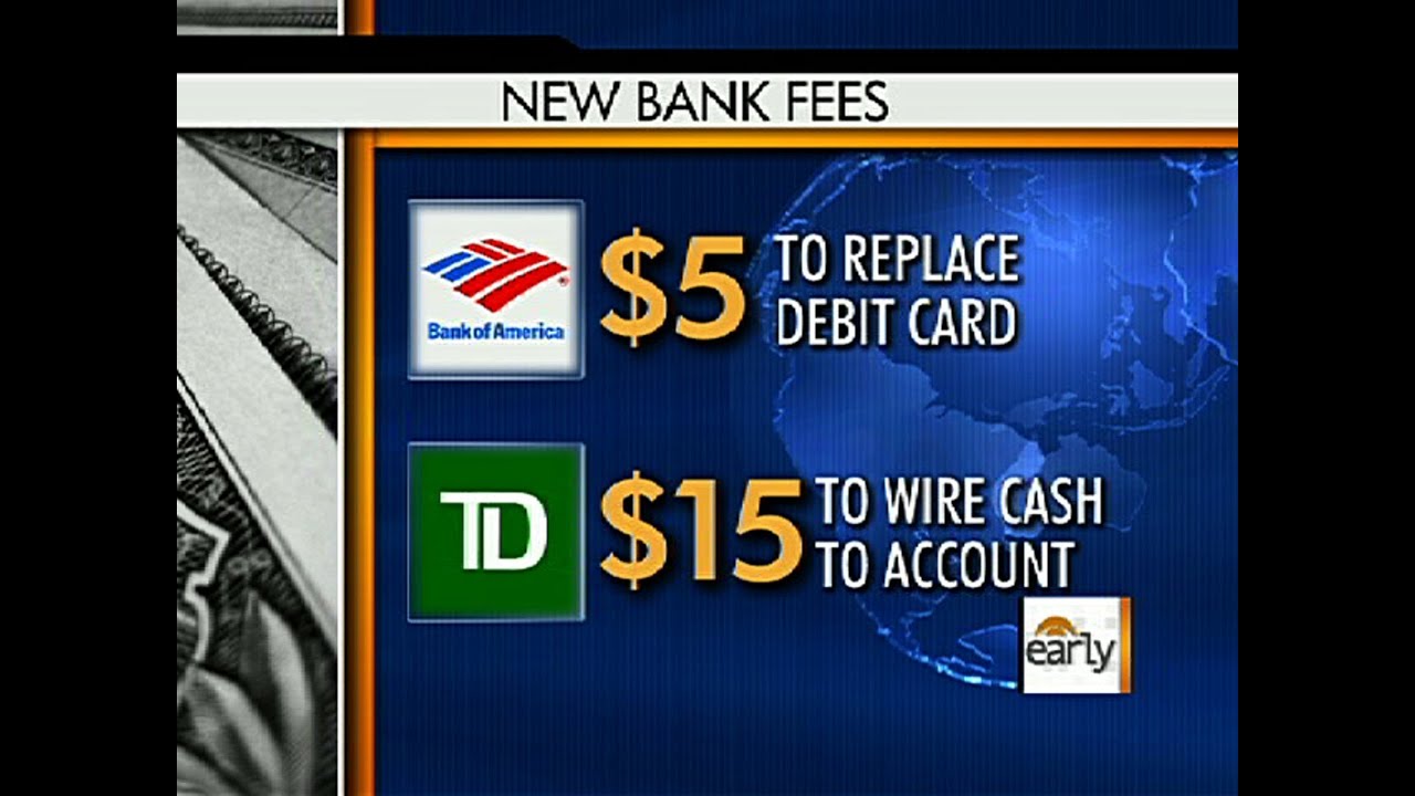 Banks: New fees for things that used to be free