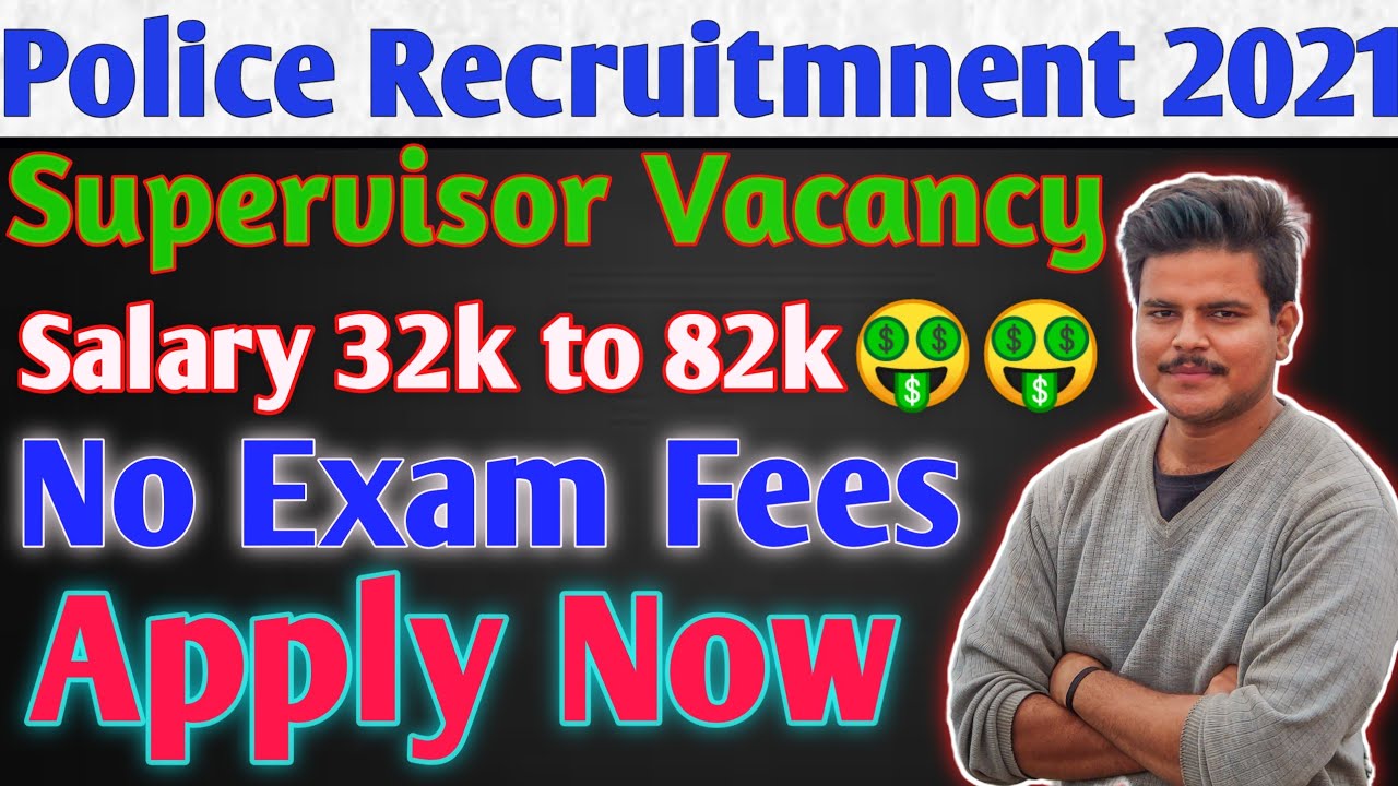 WB Police Wireless Supervisor Recruitment 2021 ! Salary 32k To 80K ! Apply Now !