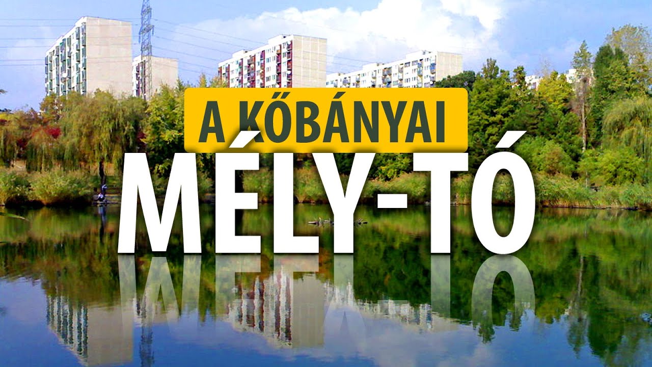 A kőbányai vagy újhegyi Mély-tó