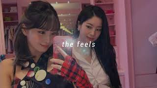 twice - the feels (sped up)