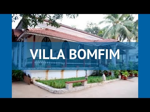 VILLA BOMFIM 2* Индия Север Гоа обзор – отель ВИЛЛА БОМФИМ 2* Север Гоа видео обзор