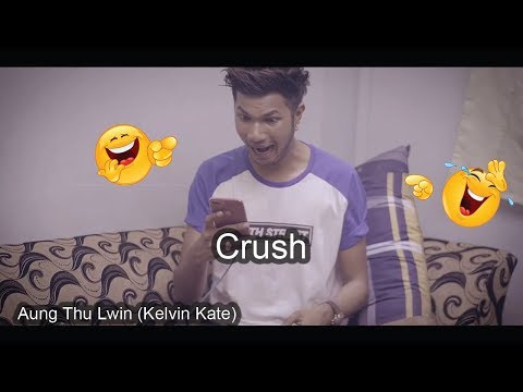 crush---aung-thu-lwin-(kelvin-kate)