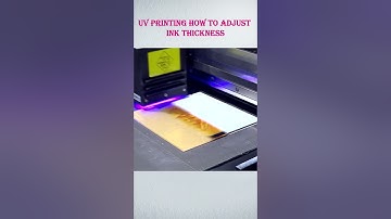 UV printing how to adjust ink thickness