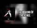 The Making Of Revenge