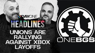 Unions prepare to rally against Xbox layoffs | Headlines | July 14th, 2026