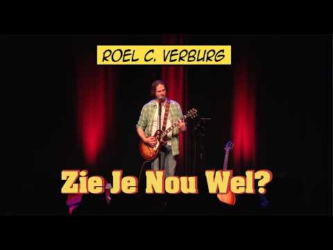 Zie Je Nou Wel? - Roel C. Verburg