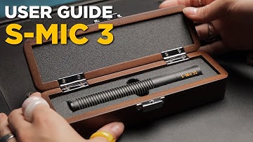 Deity S-Mic 3 & 3S User Guide | Features & Specs