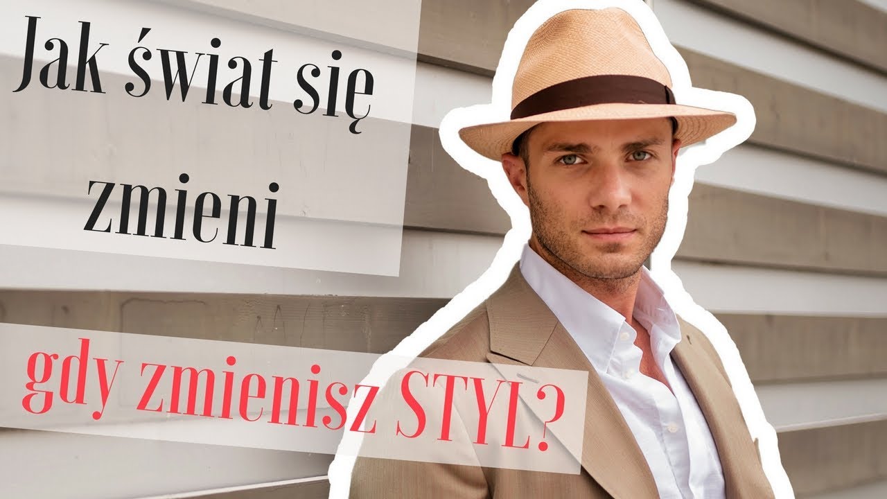 Co się zmienia, gdy ubierasz się stylowo? — Pan Grono