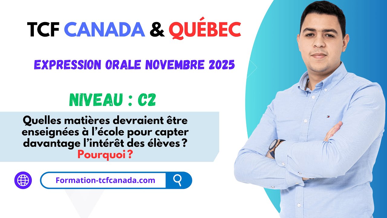 🗣🇨🇲 Expression orale novembre 2025 TCF CANADA & QUÉBEC / Tache 3 Démonstration réelle. 🇨🇲