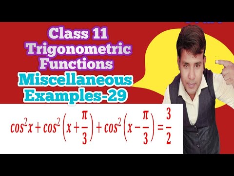 #72 Class11 Ncert Chapter-3 Miscellaneous Example-29| Trigonometric Functions class11|| By KishanSir