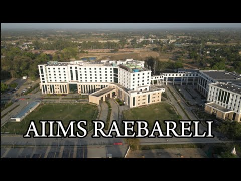 AIIMS RAEBARELI Drone Video | Munshiganj #raebareli #aiims #mbbs - YouTube