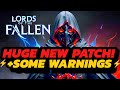 Lords Of The Fallen - MASSIVE Update | Balancing + Boss Changes | +How to Downgrade