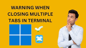 How to Enable or Disable Warning when closing Multiple Tabs in Windows 11 Terminal | GearUpWindows