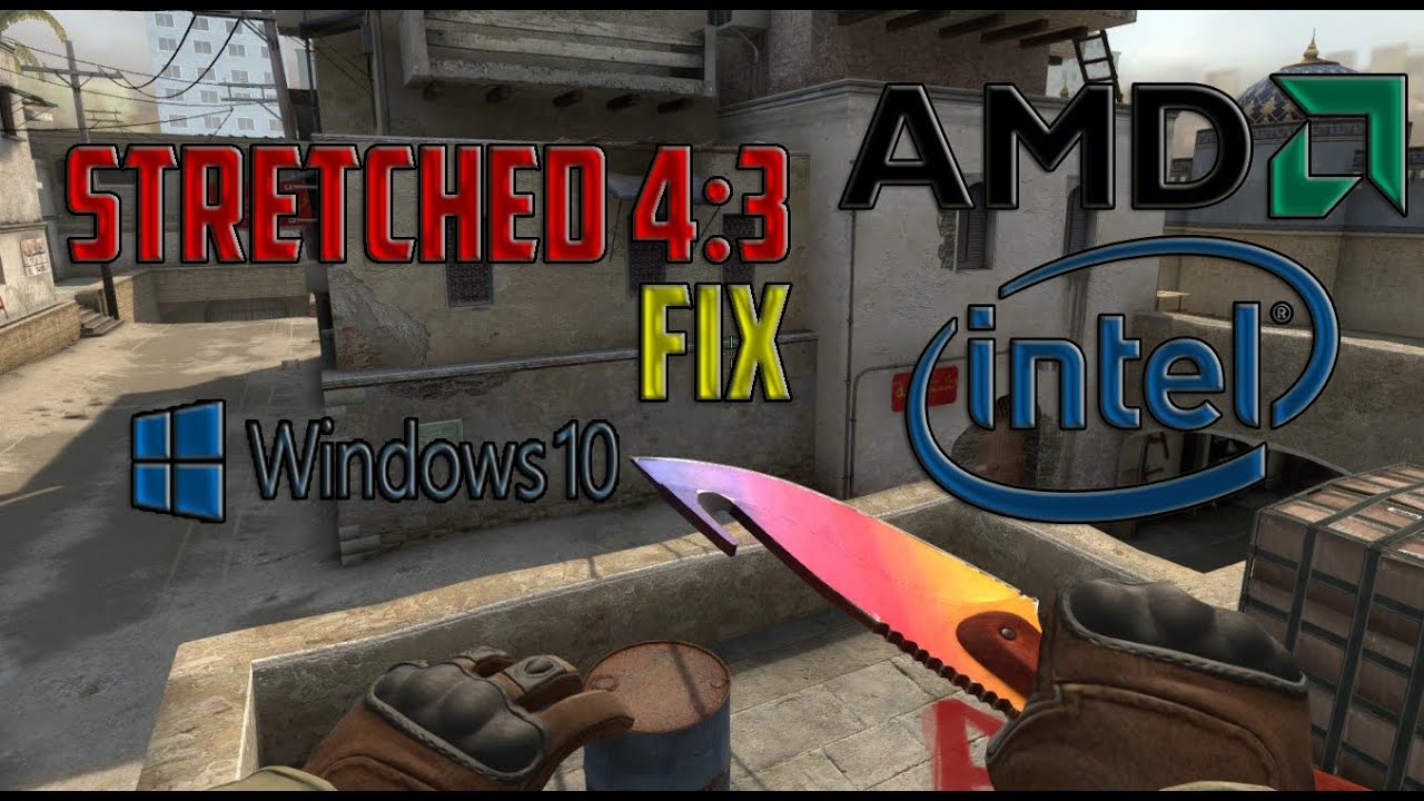 CS:GO How to get 4:3 Stretched For AMD or nVidia (simple fix) - YouTube