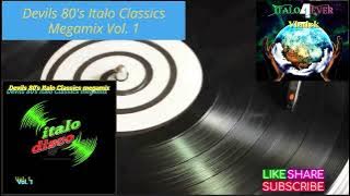 Devils 80's Italo Dance Classics Vol. 1